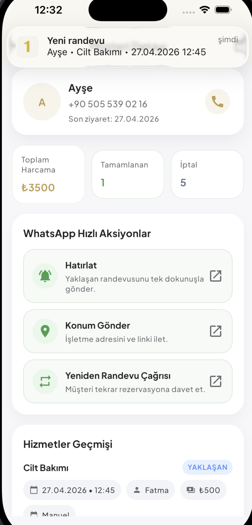 1Randevu müşteri profil ve hızlı aksiyonlar ekranı